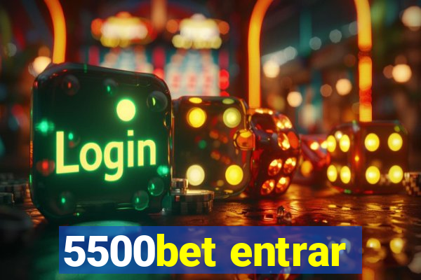 5500bet entrar